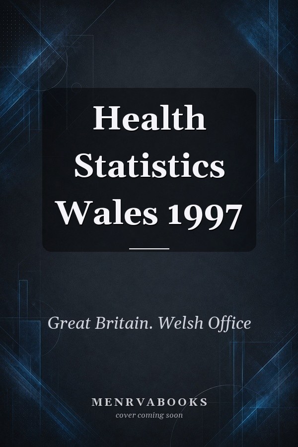 Health Statistics Wales 1997