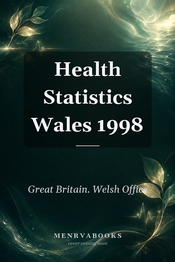 Health Statistics Wales 1998