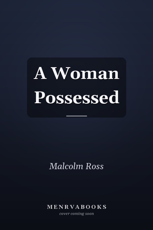 A Woman Possessed