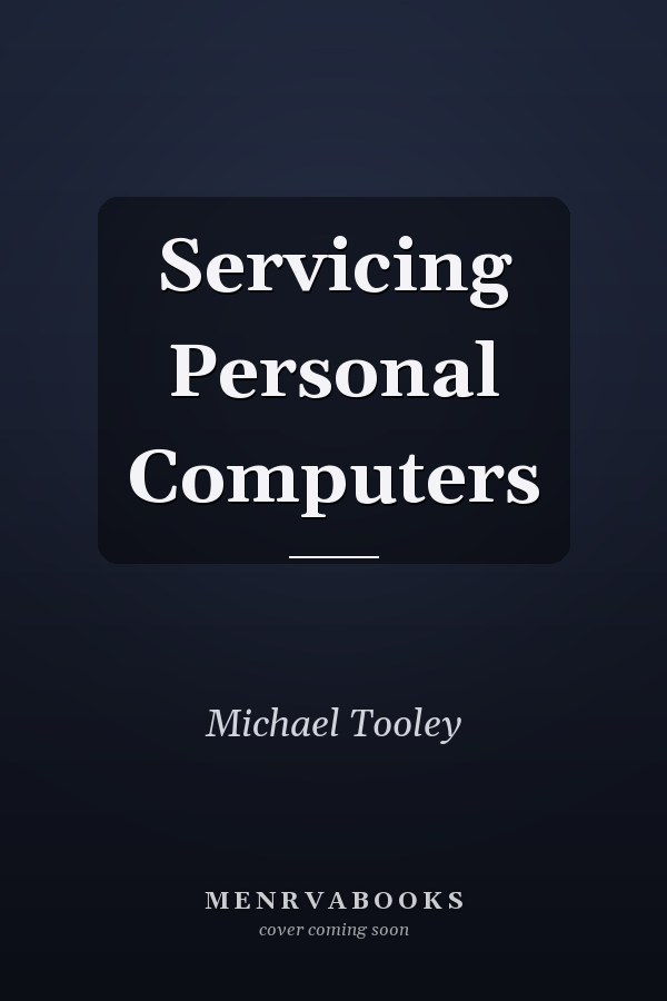 Servicing Personal Computers