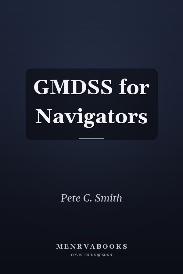 GMDSS for Navigators