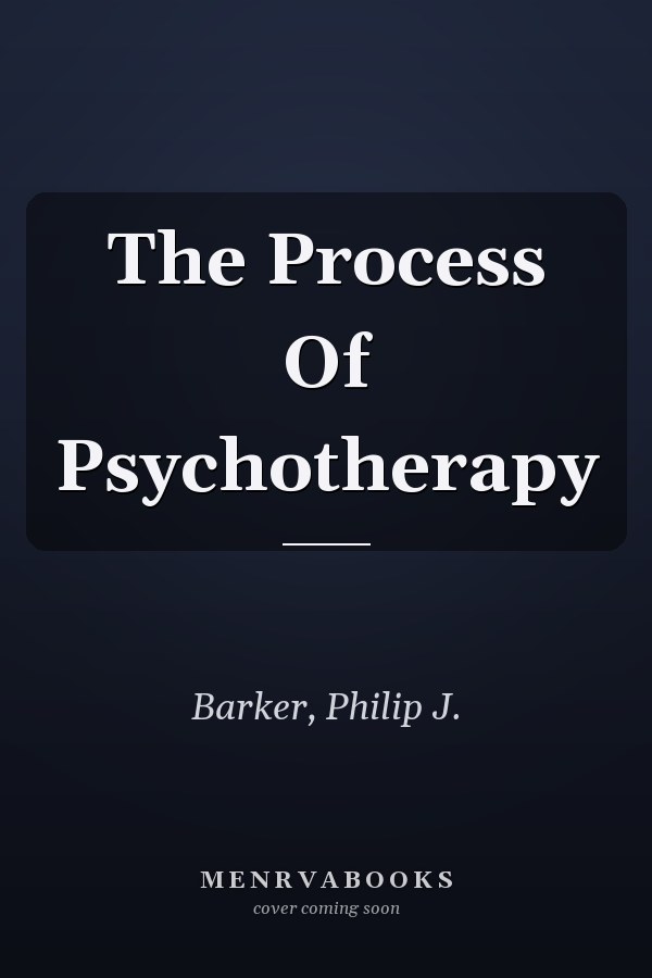 The Process Of Psychotherapy
