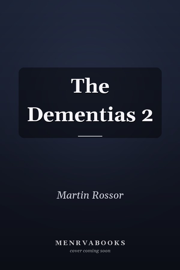 The Dementias 2