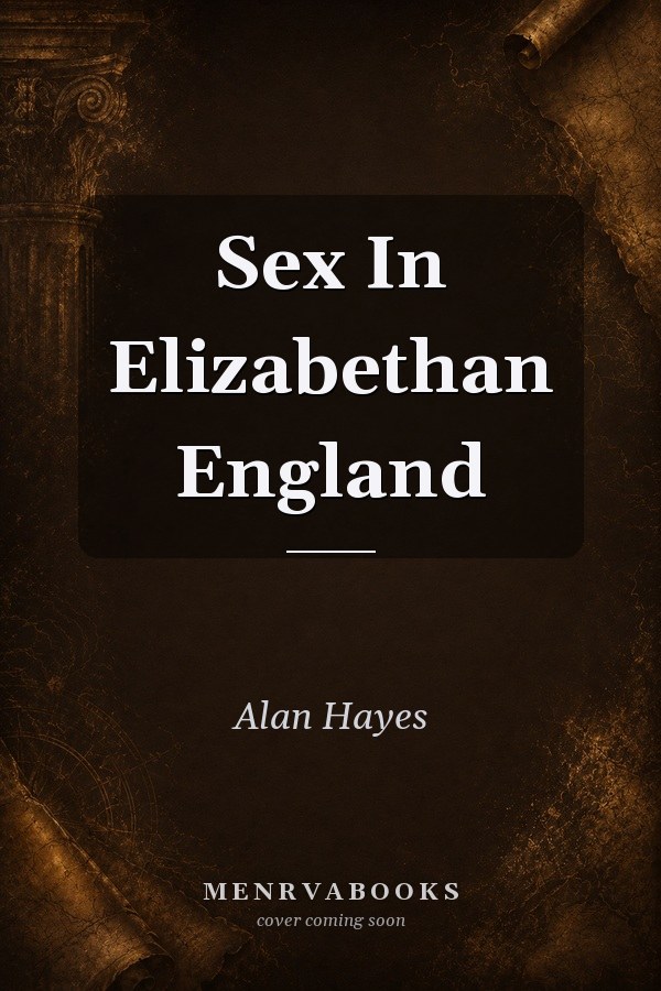 Sex In Elizabethan England