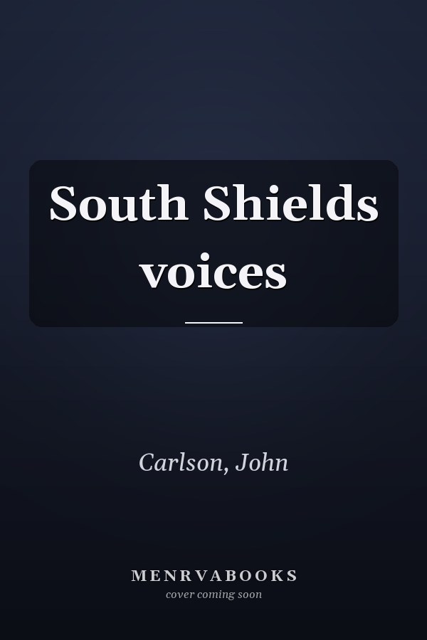 South Shields voices