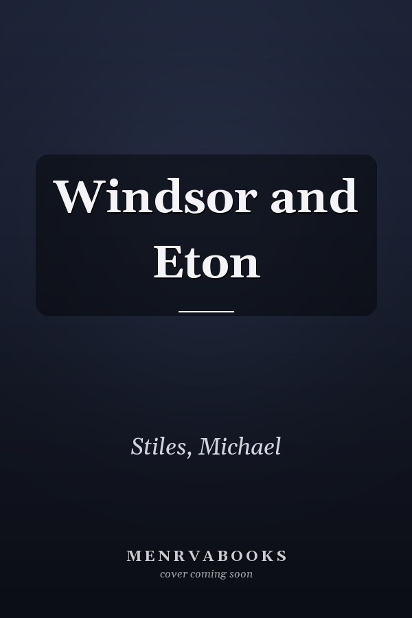Windsor and Eton