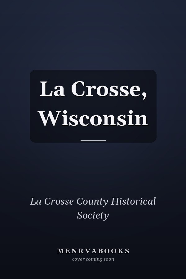 La Crosse, Wisconsin