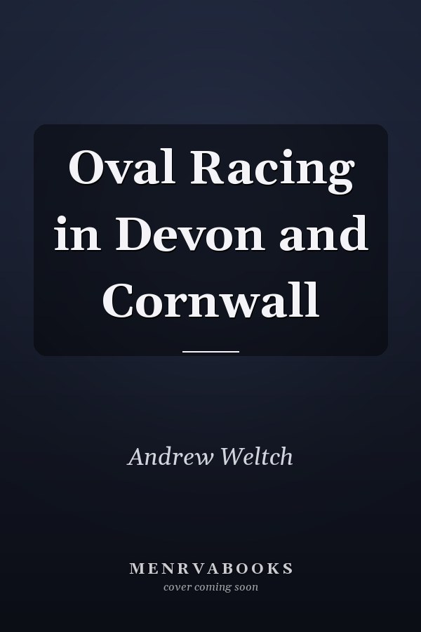 Oval Racing in Devon and Cornwall