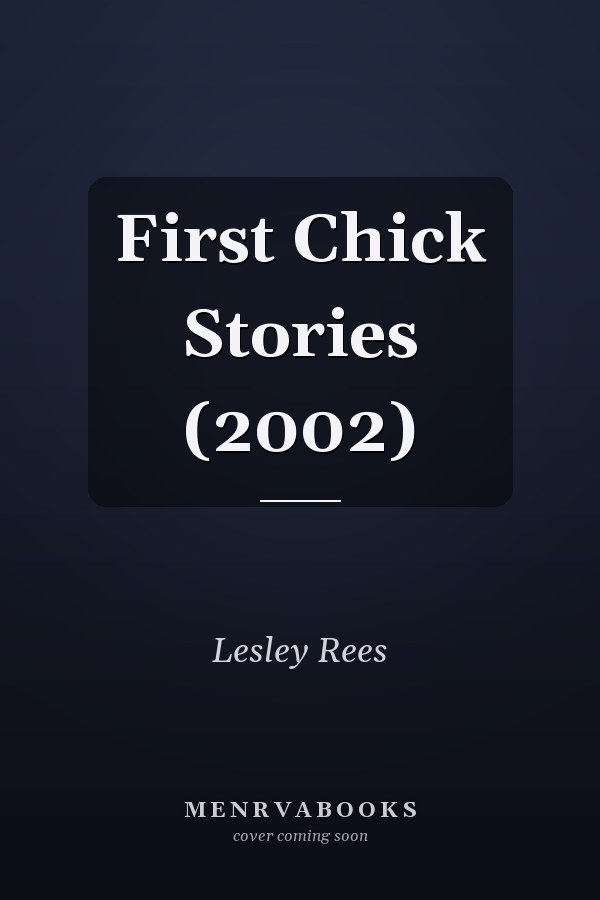 First Chick Stories (2002)