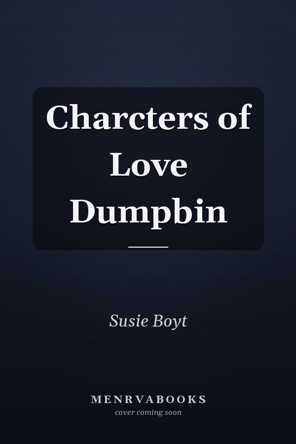 Charcters of Love Dumpbin