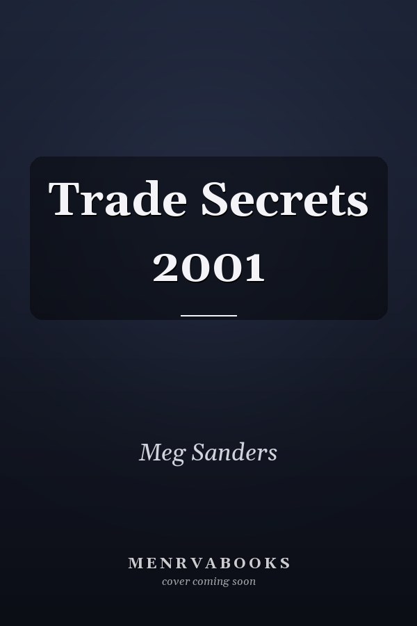 Trade Secrets 2001