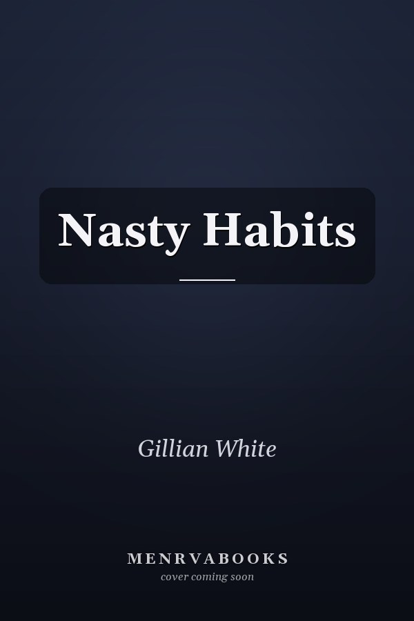 Nasty Habits
