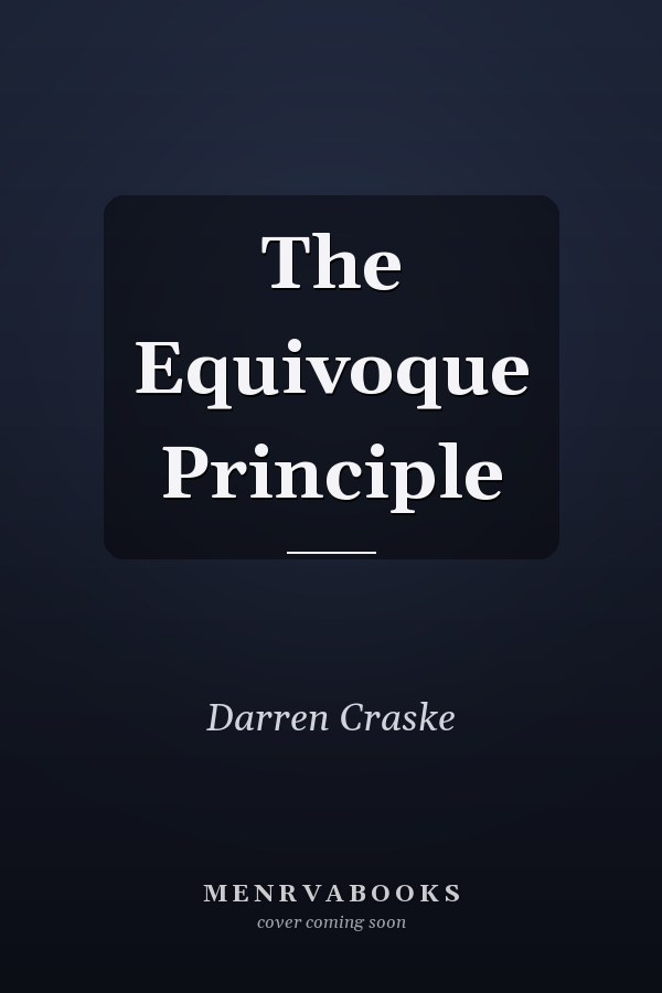 The Equivoque Principle