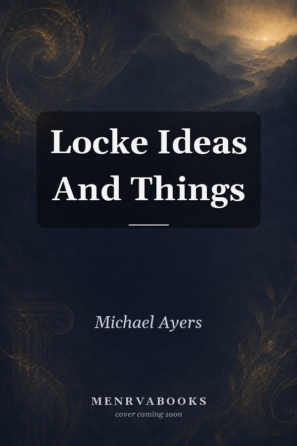 Locke Ideas And Things