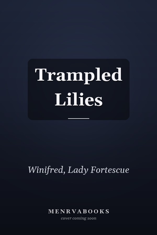 Trampled Lilies