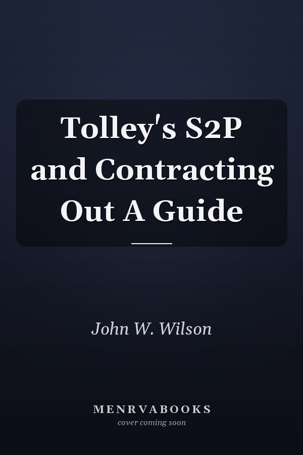 Tolley's S2P and Contracting Out A Guide
