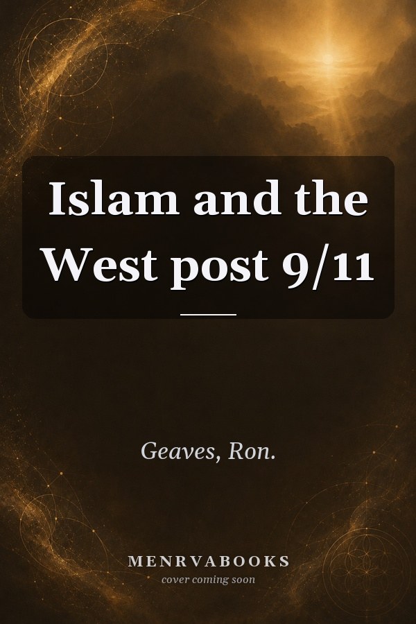 Islam and the West post 9/11