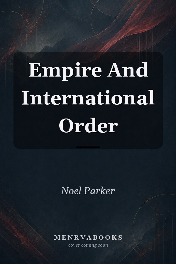 Empire And International Order