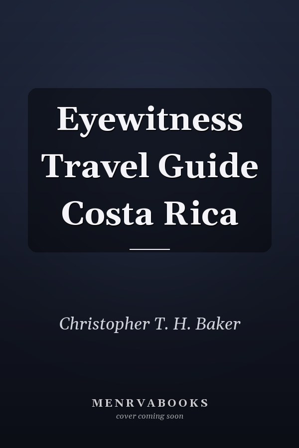 Eyewitness Travel Guide Costa Rica