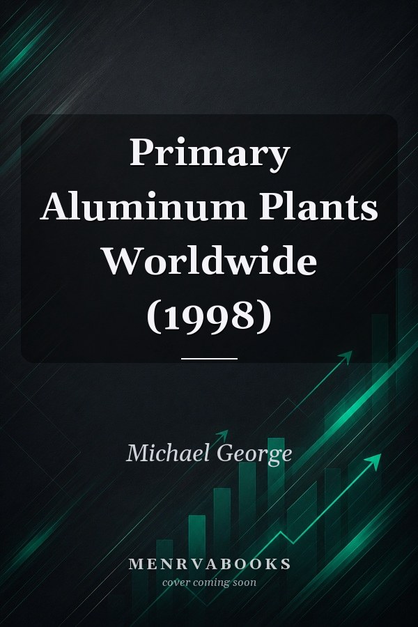 Primary Aluminum Plants Worldwide (1998)