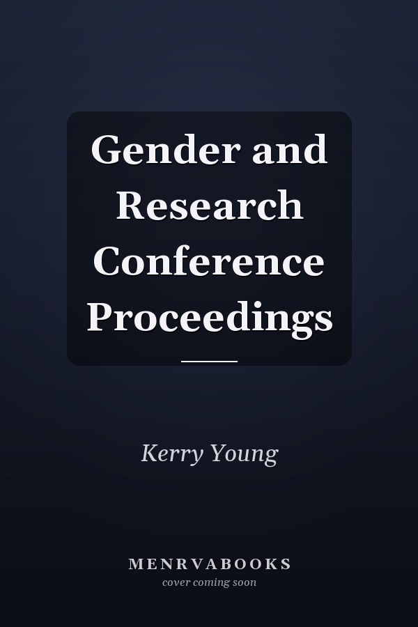 Gender and Research Conference Proceedings