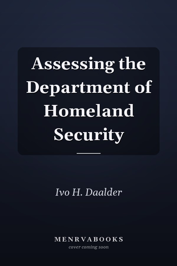 Assessing the Department of Homeland Security