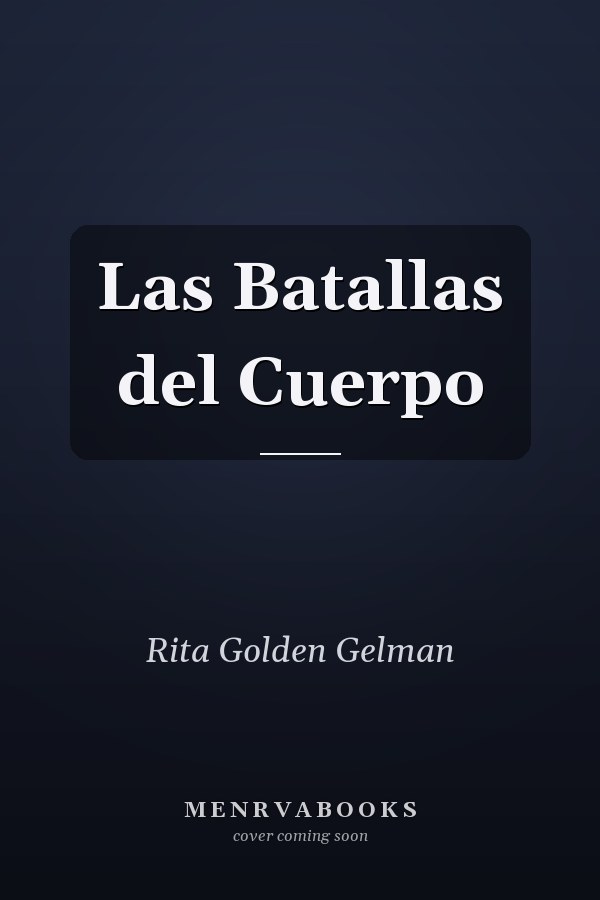 Las Batallas del Cuerpo