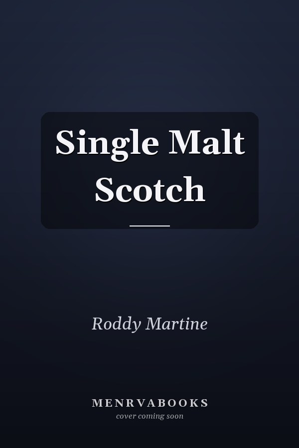 Single Malt Scotch
