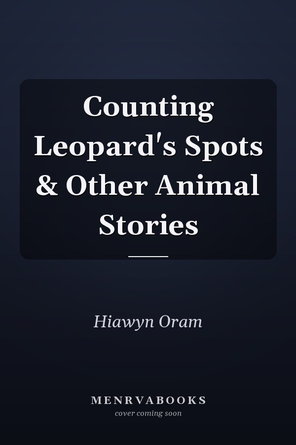 Counting Leopard's Spots & Other Animal Stories