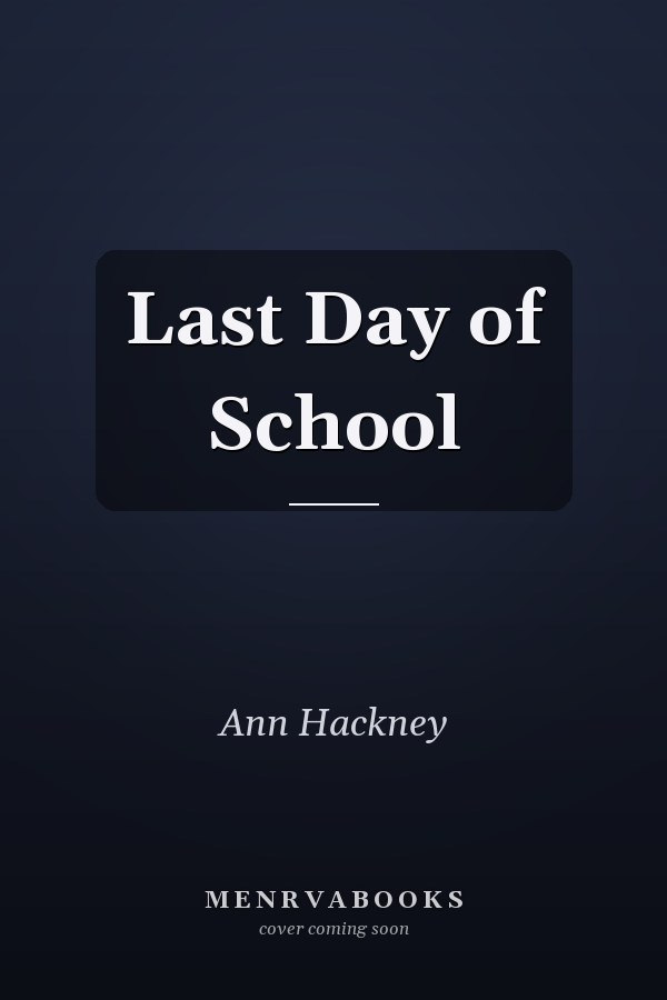 Last Day of School