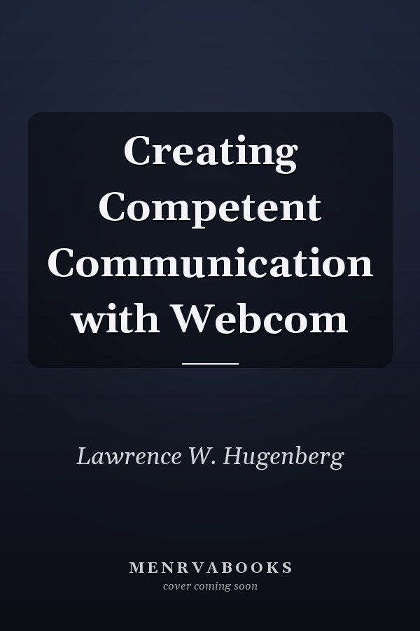 Creating Competent Communication with Webcom