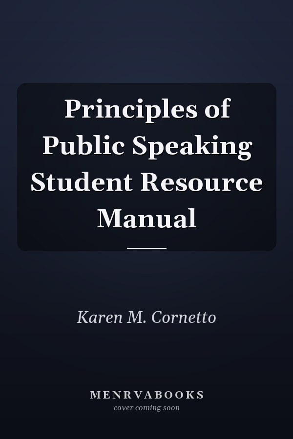 Principles of Public Speaking Student Resource Manual