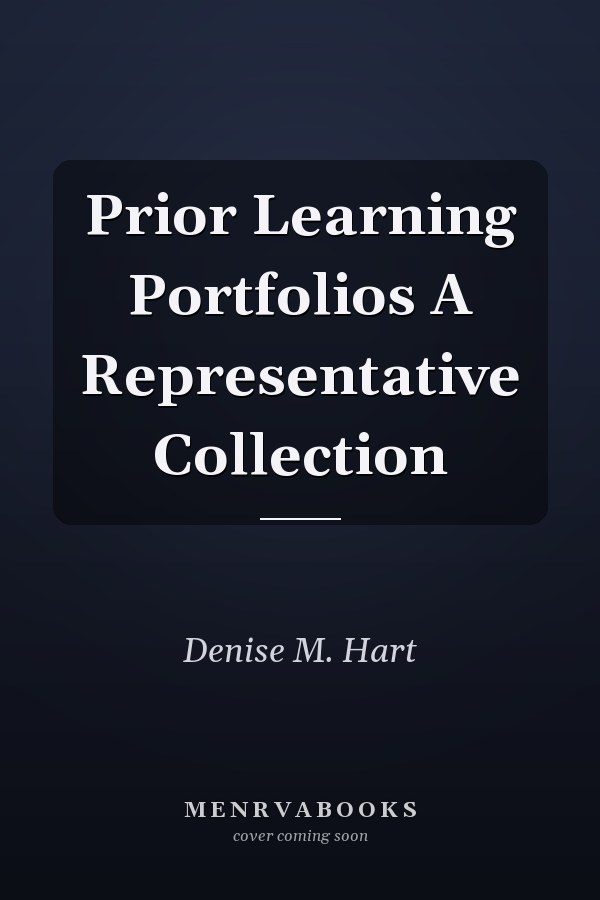 Prior Learning Portfolios A Representative Collection