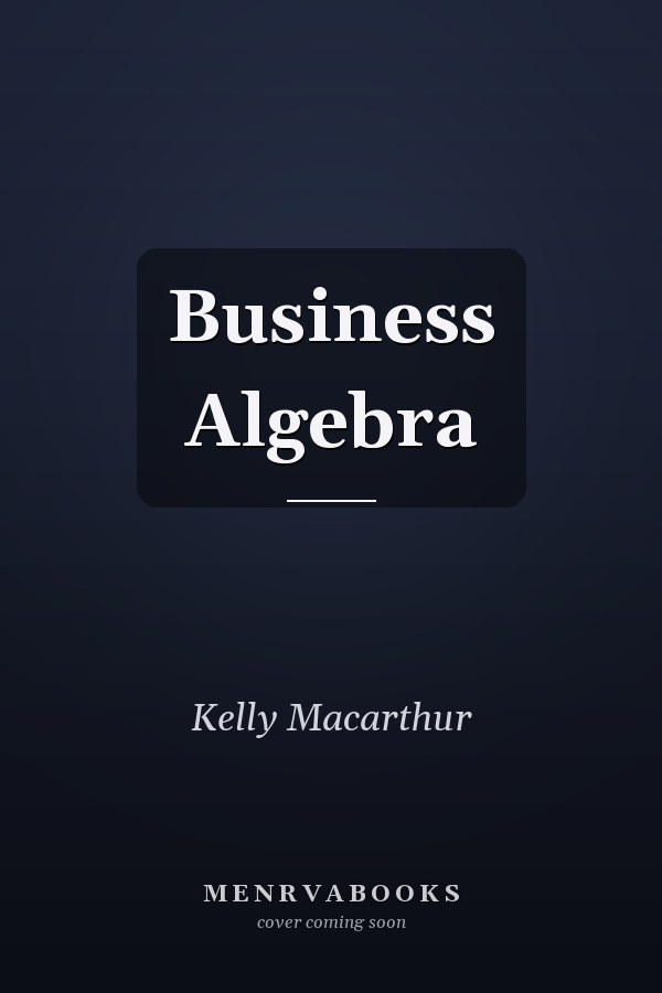 Business Algebra