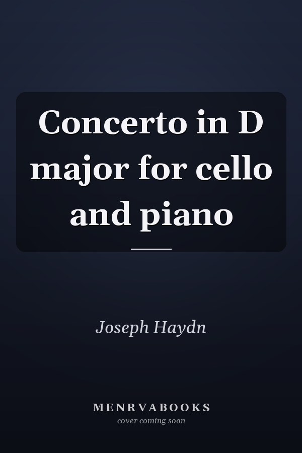 Concerto in D major for cello and piano
