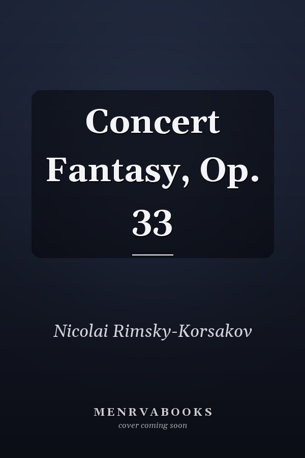 Concert Fantasy, Op. 33
