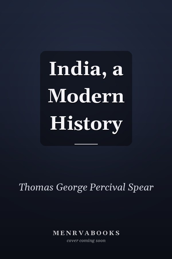 India, a Modern History