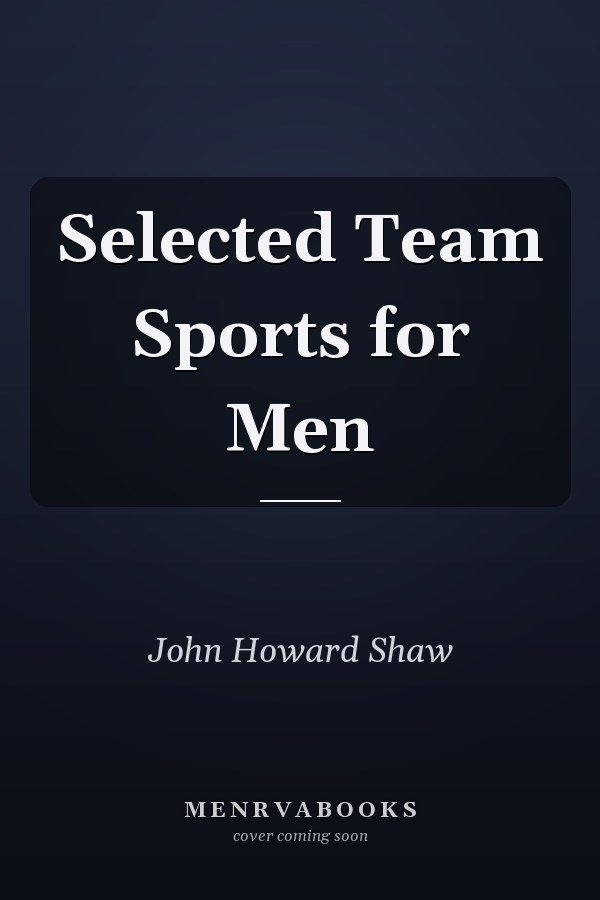 Selected Team Sports for Men
