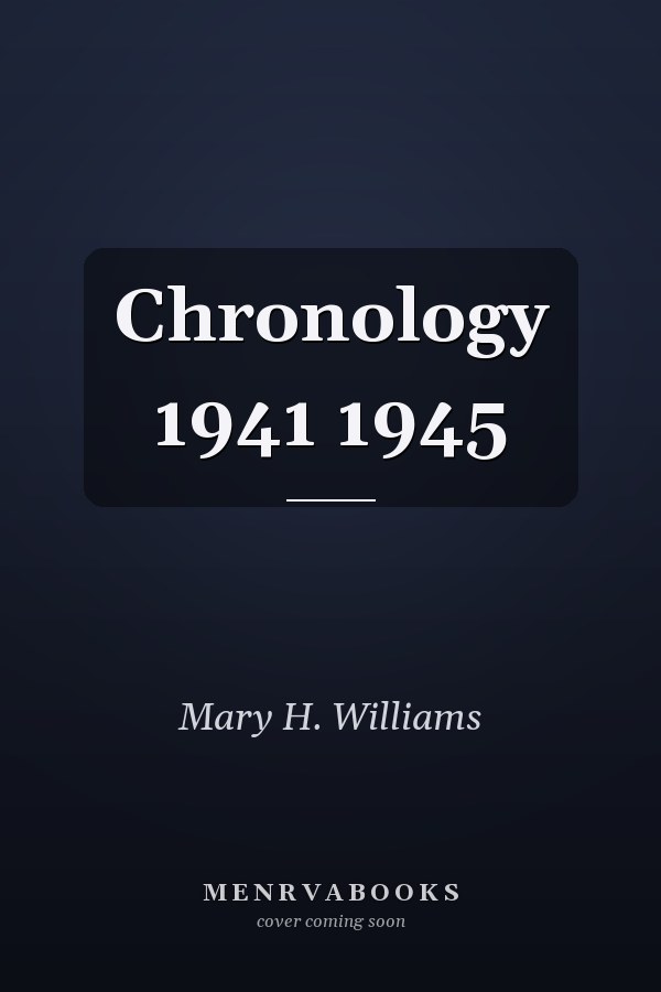 Chronology 1941 1945
