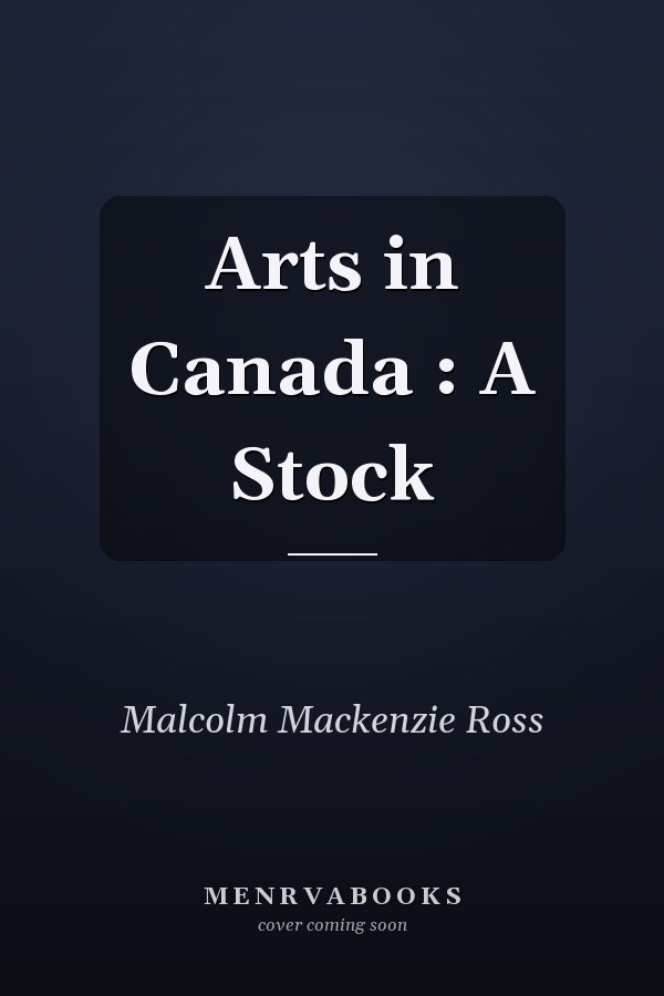 Arts in Canada : A Stock