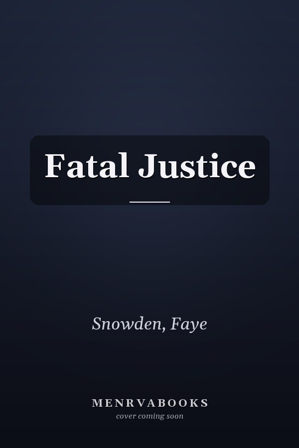 Fatal Justice