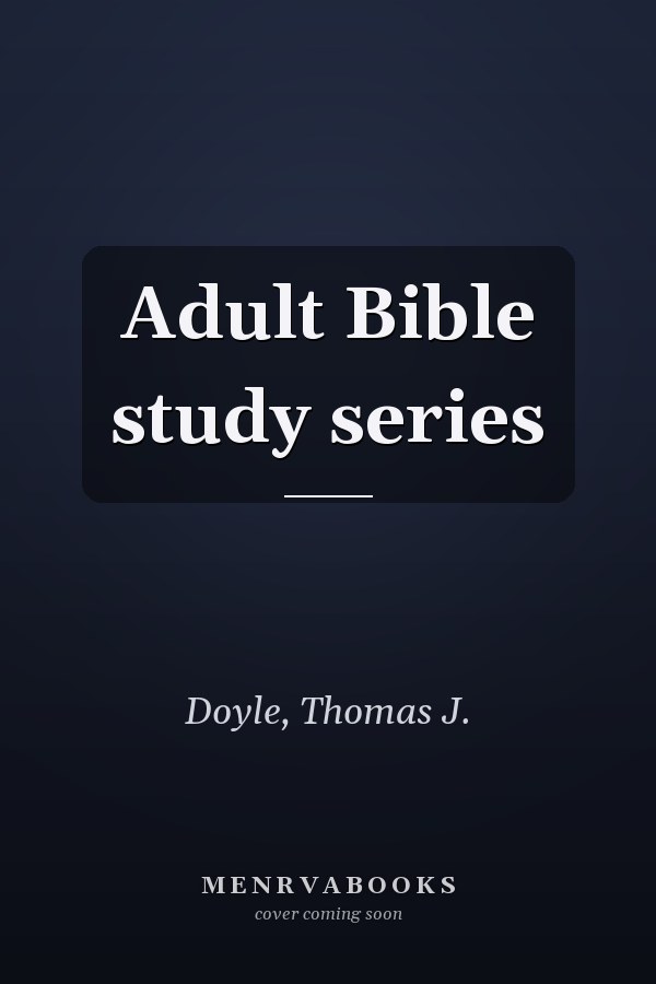Adult Bible study series