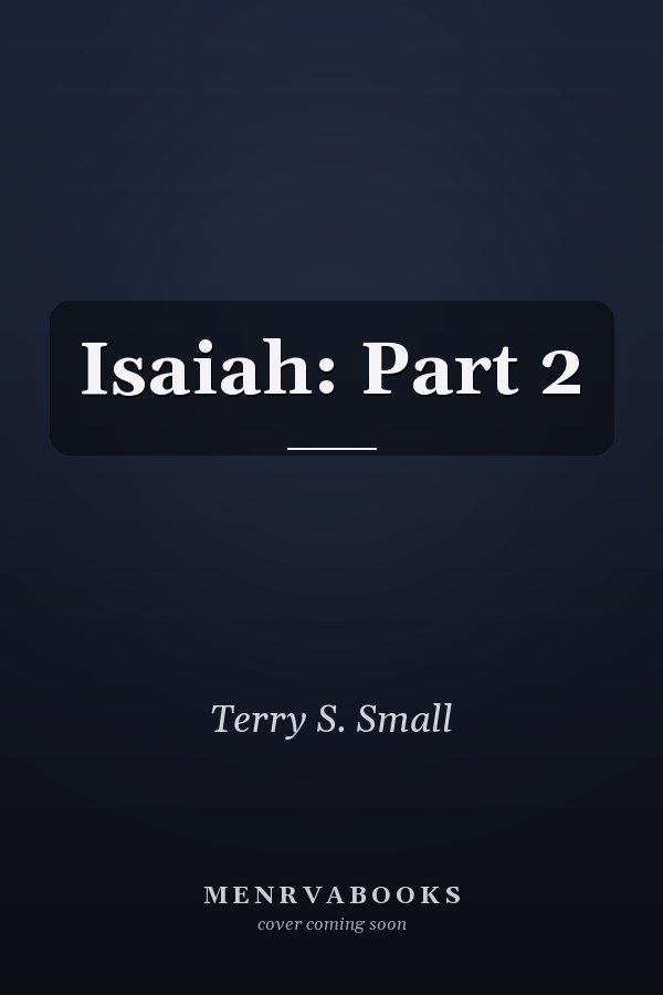 Isaiah: Part 2