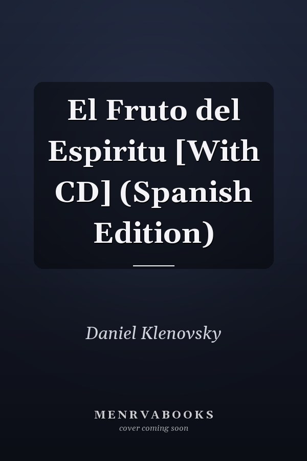 El Fruto del Espiritu [With CD] (Spanish Edition)
