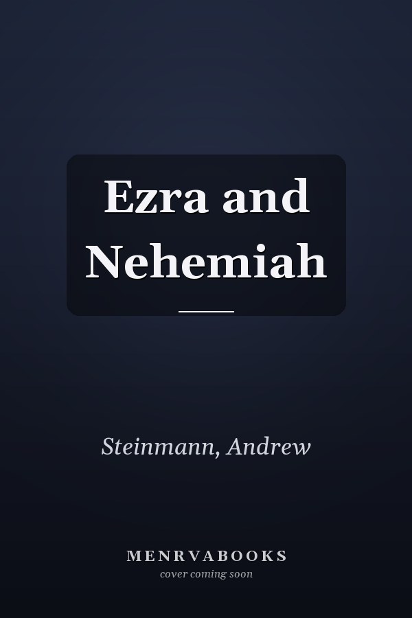 Ezra and Nehemiah