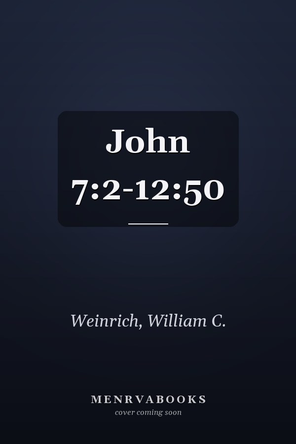 John 7:2-12:50