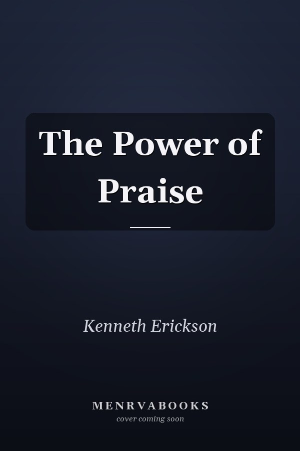 The Power of Praise