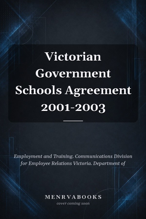 Victorian Government Schools Agreement 2001-2003