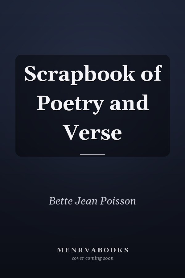 Scrapbook of Poetry and Verse