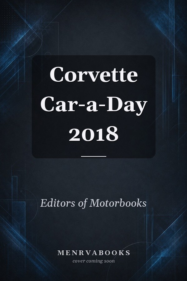 Corvette Car-a-Day 2018